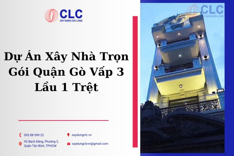 Dự Án Xây Nhà Trọn Gói Quận Gò Vấp 3 Lầu 1 Trệt