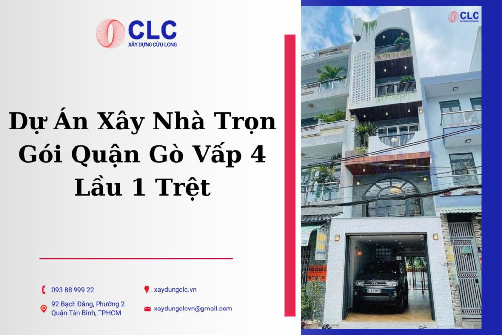 Dự Án Xây Nhà Trọn Gói Quận Gò Vấp 4 Lầu 1 Trệt